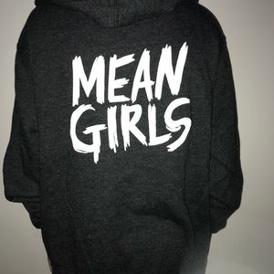 Mean girls zip up hoodie